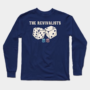 the revivalists Long Sleeve T-Shirt